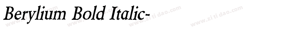 Berylium Bold Italic字体转换